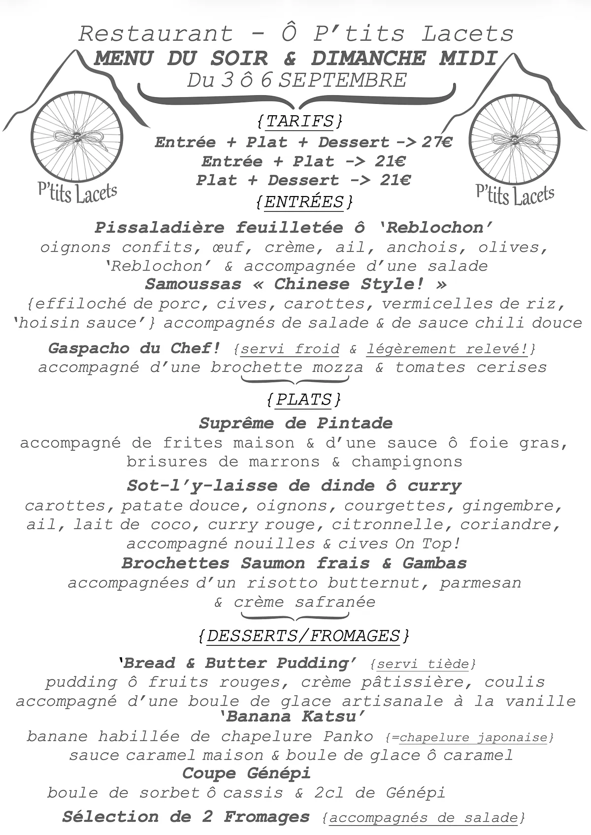 Menu du Soir & Dimanche Midi -> du 3 ô 6 Septembre