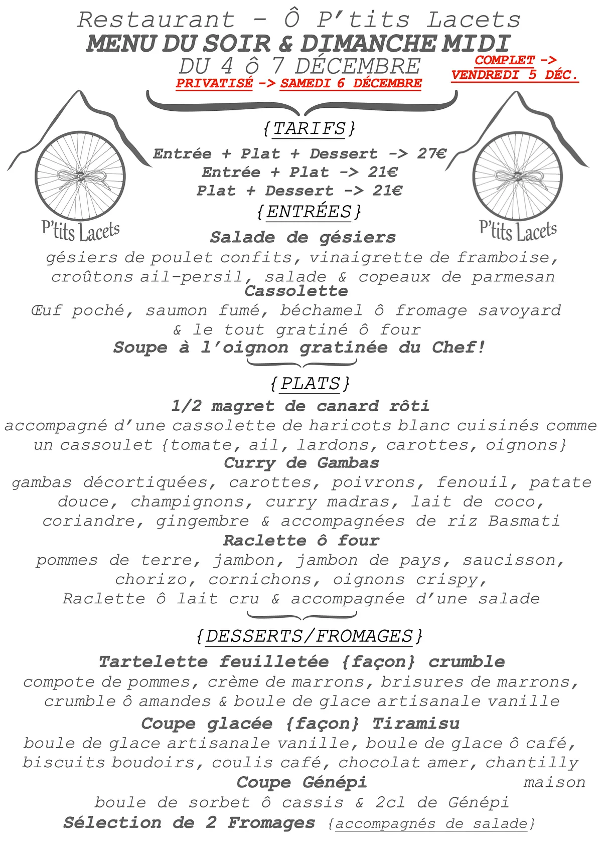 Menu du Soir & Dimanche Midi -> du 4 ô 7 Décembre {Privatisé Samedi 6 ô Soir}