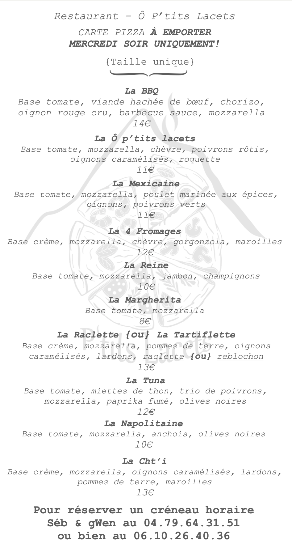 Carte Pizza à emporter {MERCREDI SOIR} Take away pizza only on wednesday night! 