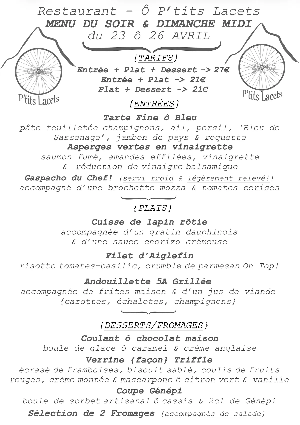 Menu du Soir & Dimanche Midi -> du 23 ô 26 Avril 