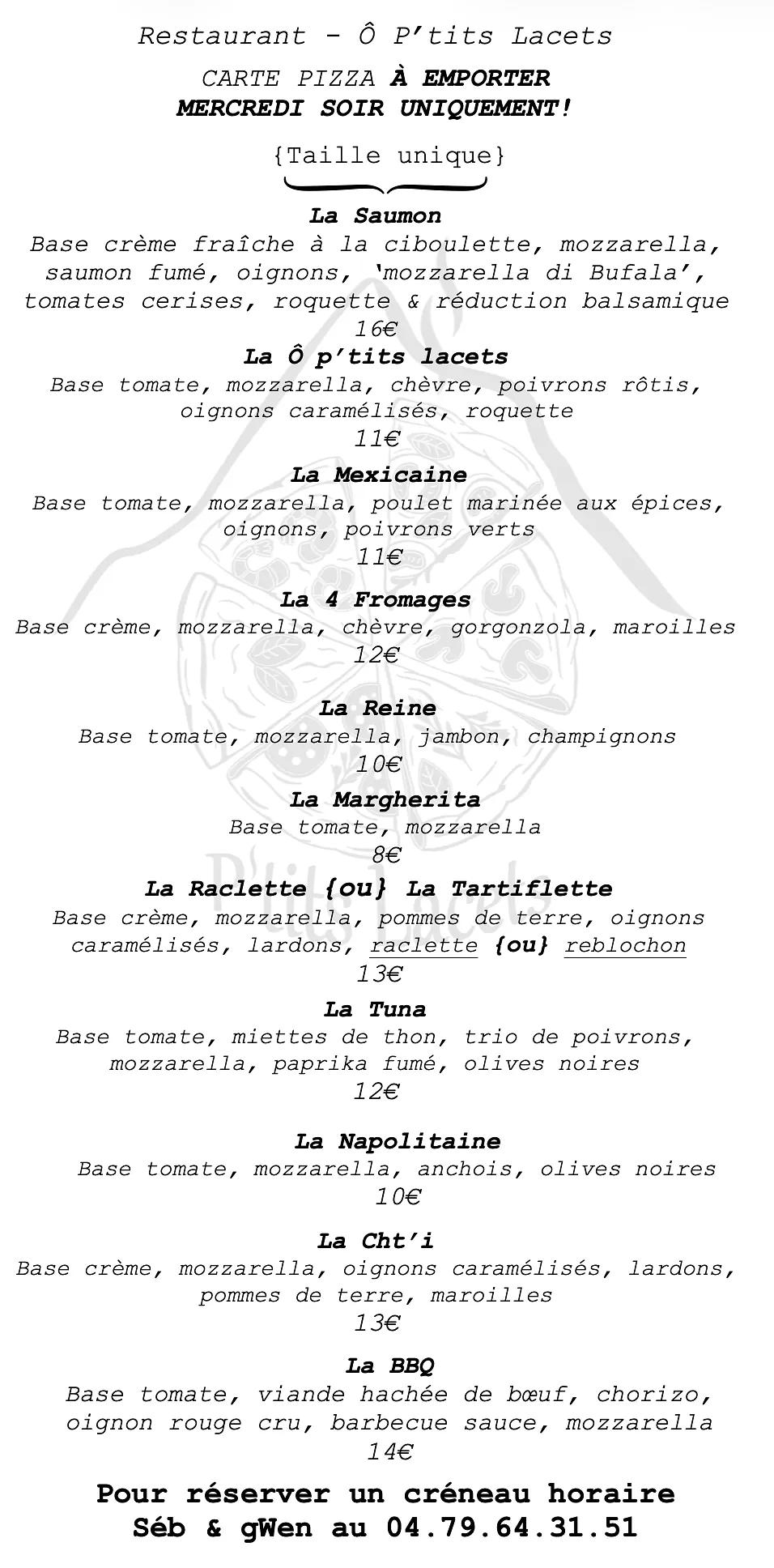 Pizzas à Emporter -> UNIQUEMENT LES MERCREDIS SOIRS 
