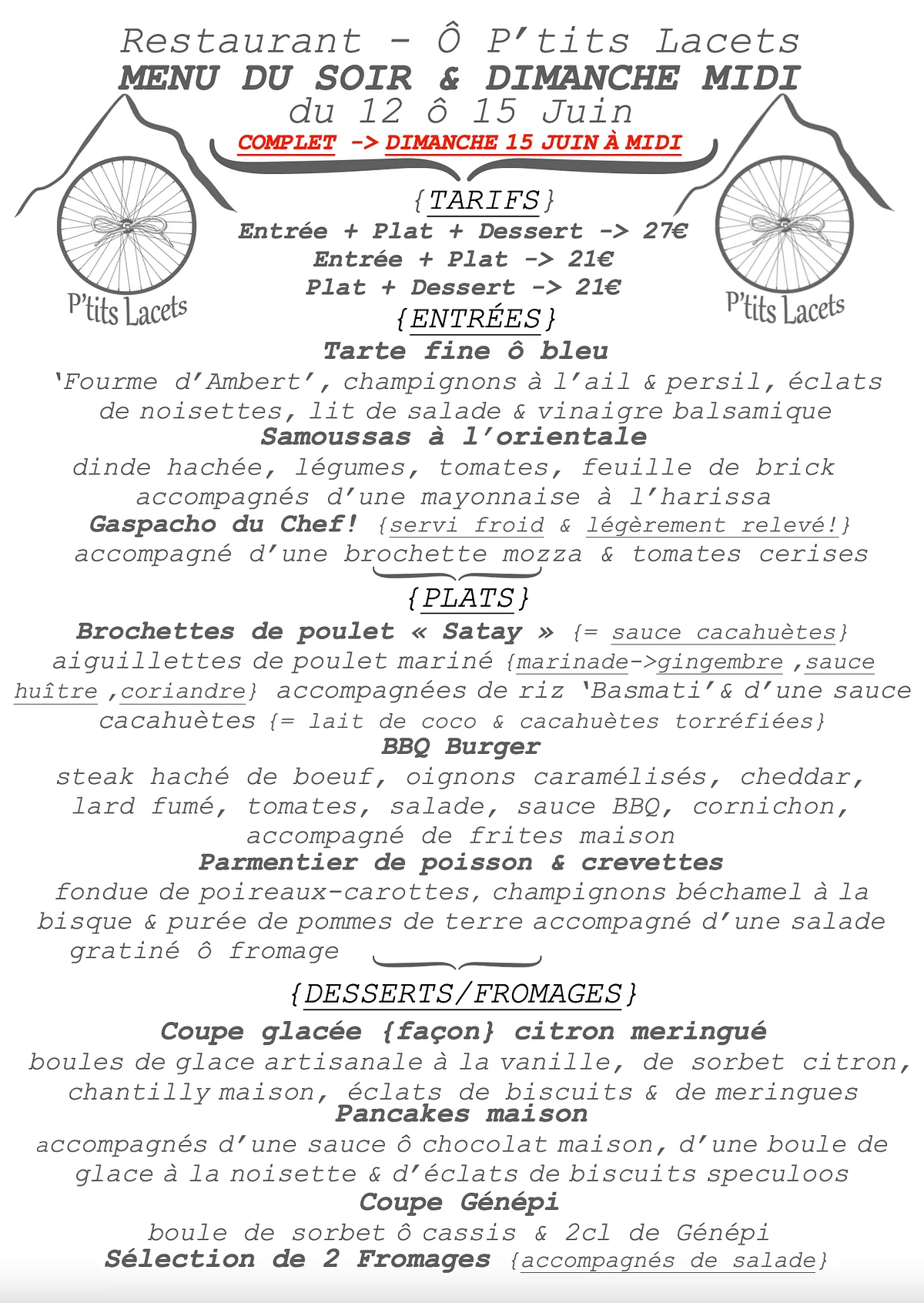 Menu du Soir & Dimanche Midi -> du 12 ô 15 Juin